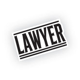 Lawyer Life Sticker for Professionals