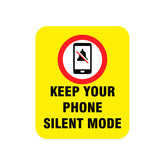 Keep Your Phone Silent Mode Notice – No Phone Sound Sign