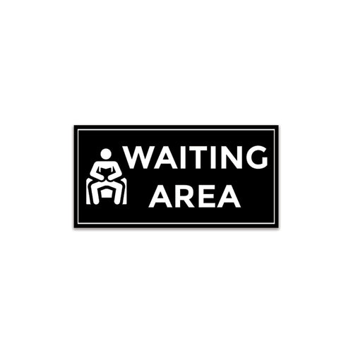 Waiting Room Sign Board – Clear Text Display