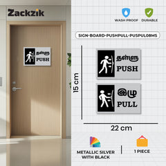 Zackzik Pull and Push Sign Boards for home and business use