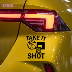 Take It Shot Basketball Car Window Sticker | Motivational Sports Vinyl Decal for Cars & Laptops