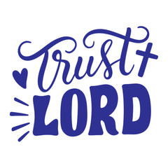 Trust Lord Christian Vinyl Sticker – Inspirational Faith Quote Car Decal
