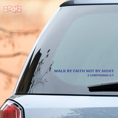 Walk by Faith Not by Sight Christian Vinyl Sticker – 2 Corinthians 5:7 Car Decal