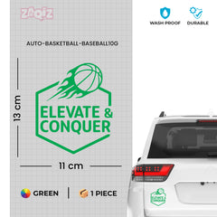 Elevate & Conquer Basketball Car Window Sticker | Motivational Sports Vinyl Decal
