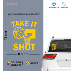 Take It Shot Basketball Car Window Sticker | Motivational Sports Vinyl Decal for Cars & Laptops