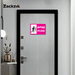 Zackzik Pull and Push Sign Boards for home and business use