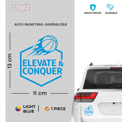 Elevate & Conquer Basketball Car Window Sticker | Motivational Sports Vinyl Decal