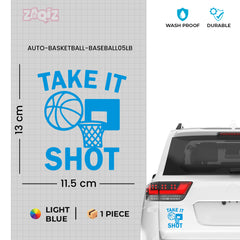 Take It Shot Basketball Car Window Sticker | Motivational Sports Vinyl Decal for Cars & Laptops