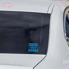 Faith Opens Doors Christian Vinyl Sticker – Inspirational Faith Quote Car Decal