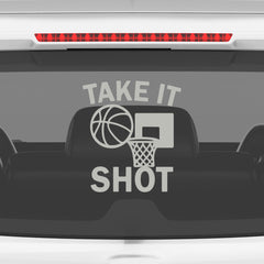 Take It Shot Basketball Car Window Sticker | Motivational Sports Vinyl Decal for Cars & Laptops