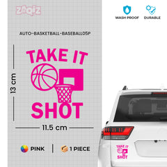 Take It Shot Basketball Car Window Sticker | Motivational Sports Vinyl Decal for Cars & Laptops