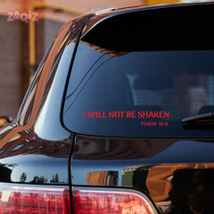 I Will Not Be Shaken Christian Vinyl Sticker – Psalm 16:8 Car Decal