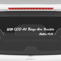With God All Things Are Possible Christian Vinyl Sticker – Matthew 19:26 Car Decal