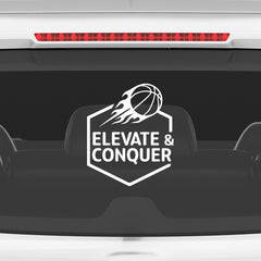 Elevate & Conquer Basketball Car Window Sticker | Motivational Sports Vinyl Decal