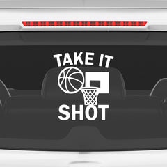 Take It Shot Basketball Car Window Sticker | Motivational Sports Vinyl Decal for Cars & Laptops