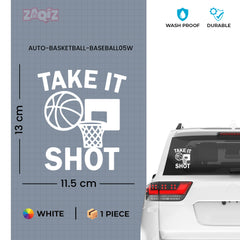 Take It Shot Basketball Car Window Sticker | Motivational Sports Vinyl Decal for Cars & Laptops