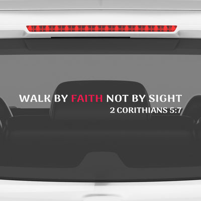 Walk by Faith Not by Sight Christian Vinyl Sticker – 2 Corinthians 5:7 Car Decal