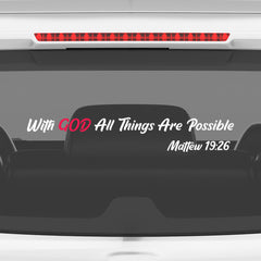 With God All Things Are Possible Christian Vinyl Sticker – Matthew 19:26 Car Decal