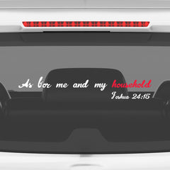 As for Me and My Household Christian Vinyl Sticker – Joshua 24:15 Car Decal