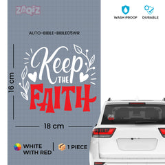 Keep the Faith Christian Vinyl Sticker – Inspirational Religious Car Decal