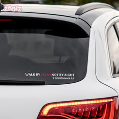 Walk by Faith Not by Sight Christian Vinyl Sticker – 2 Corinthians 5:7 Car Decal