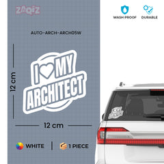 Architect Life Sticker for Cars and Bikes
