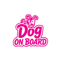 Dog On Board – Tail Wagging Guaranteed
