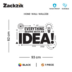 Everything Begins With An Idea Wall Sticker Inspirational Decor
