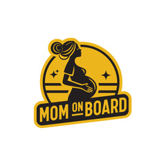 Mom on Board Safety Notice for Vehicles
