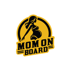 Mom on Board Safety Label for Smooth Drives
