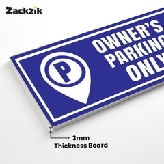 Owner Parking Sign Board for Apartment & Office | Sleek Design