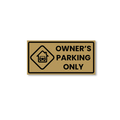 Owner’s Parking Sign Board | Reserved Parking Board by Zaqiz