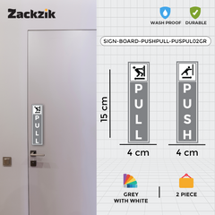 Zackzik Pull and Push Sign Boards for easy entry and exit