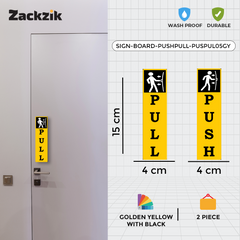Zackzik Pull and Push Sign Boards for home and business use