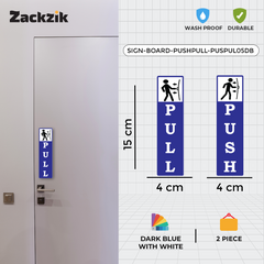 Zackzik Pull and Push Sign Boards for home and business use