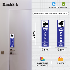 Zackzik Pull and Push Sign Boards for easy entry and exit