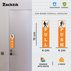 Zackzik Pull and Push Sign Boards for home and business use