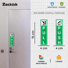 Zackzik Pull and Push Sign Boards for easy entry and exit