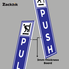 Zackzik Pull and Push Sign Boards for shops and offices