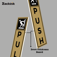 Zackzik Pull and Push Sign Boards for shops and offices