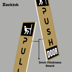 Zackzik Pull and Push Sign Boards for glass and wooden doors