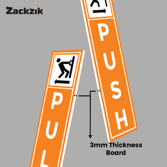 Zackzik Pull and Push Sign Boards for shops and offices