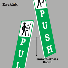 Zackzik Pull and Push Sign Boards for home and business use