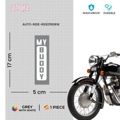 My Buddy, My Ride, My Forever Companion bumper sticker