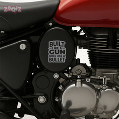 Built Like a Gun Goes Like a Bullet Sticker for Royal Enfield Classic Bikes