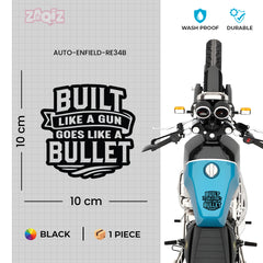 Built Like a Gun Goes Like a Bullet Vinyl Decal for Royal Enfield Bullet 350