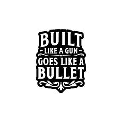 Built Like a Gun Goes Like a Bullet Round Star Sticker for Royal Enfield Bike