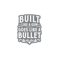 Built Like a Gun Goes Like a Bullet Round Star Sticker for Royal Enfield Bike