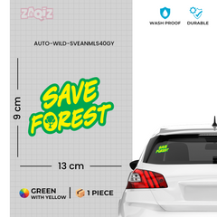Zaqiz Save the Forest, Save the Planet – Green Today, Alive Tomorrow