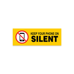 Please Keep Your Phone on Silent Sticker – Quiet Zone Sign